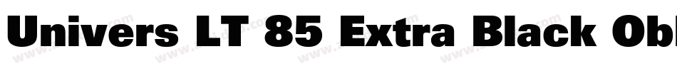 Univers LT 85 Extra Black Oblique字体转换